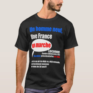T-shirt Un Homme neuf, Une France En Marche 2017 - 1965