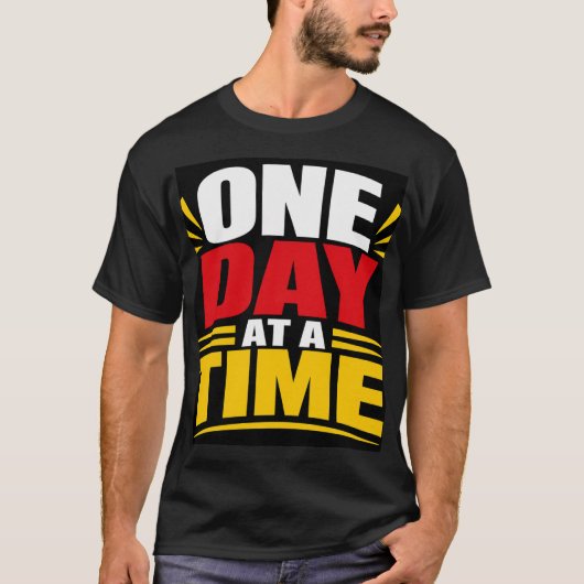 T-shirt Un Jour À La Fois (Devant)
