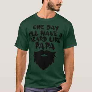 T-shirt Un Jour, J'Ai Une Beauté Comme Papa Classic TShi