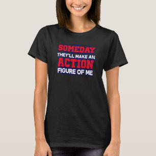 T-shirt Un jour, les enfants feront une figure d'action de
