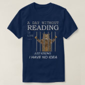 T-shirt Un jour sans lire, c'est comme une blague que j'ai (Design devant)