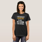 T-shirt Un Jour Sans Marionnette Est Comme (Devant entier)