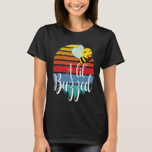 T-shirt Un lil' Buzzed Bee wine 1