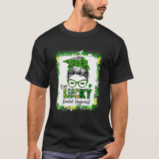 T-shirt Un Lucky Dental Hygienist Messy Bun St Patrick