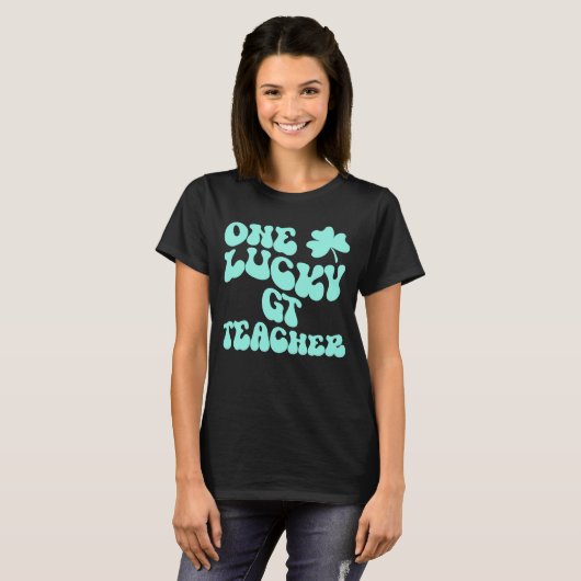 T-shirt Un Lucky GT enseignant St Patrick's Day Teacher Gr (Devant entier)