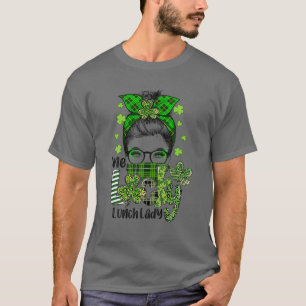 T-shirt Un Lucky Lunch Lady Shamrock Messy Bun Funny St P