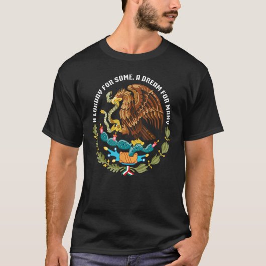 T-shirt un luxe pour certains rêve pour beaucoup d'aigle m (Devant)