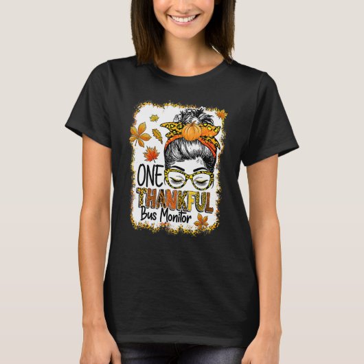 T-shirt Un Merci Bus Moniteur Messy Bun Thanksgiving Fa (Devant)
