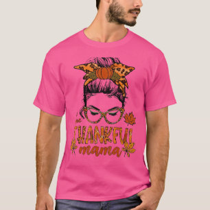 T-shirt Un Merci Mama Messy Bun Automne Automne Thanksgiv