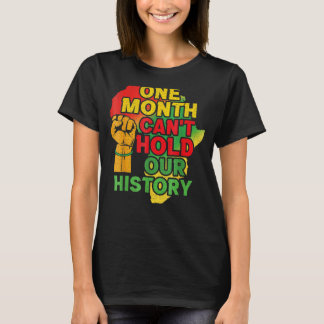 T-shirt Un mois ne peut pas tenir l'histoire Fierté Poing