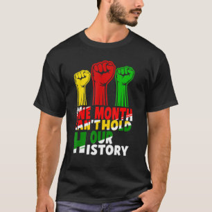 T-shirt Un Mois Peut Tenir Notre Histoire Colorée Africain