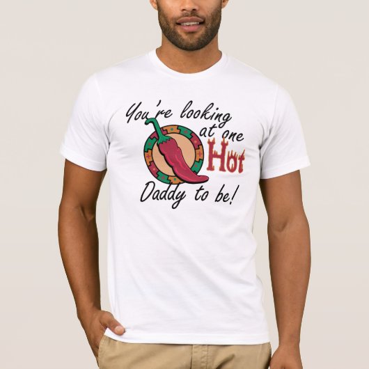 T-shirt Un papa chaud à être (Devant)