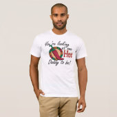 T-shirt Un papa chaud à être (Devant entier)