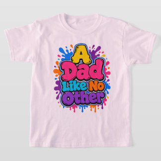 T-shirt Un papa comme aucun autre Cadeau de fête des pères