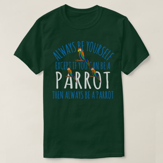 T-shirt Un Parrot Sympathique Et Drôle À La Fois (Design devant)