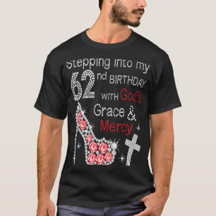 T-shirt Un pas dans mon 62e anniversaire avec la grâce de