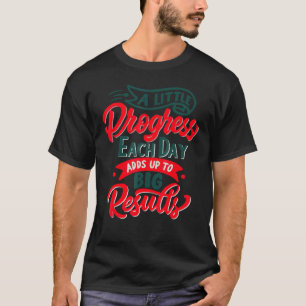 T-shirt Un Petit Progrès Chaque Jour Faim Caterpillar Reto