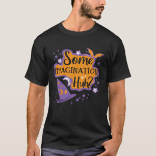 T-shirt Un peu d'imagination