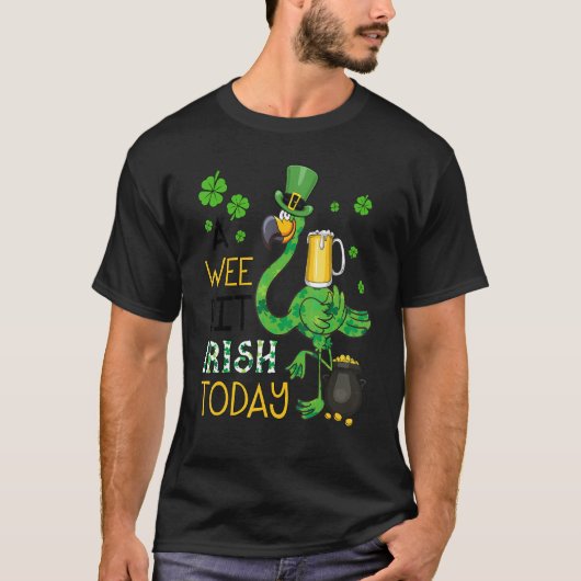 T-shirt Un peu irlandais aujourd'hui Flamant rose vert St (Devant)