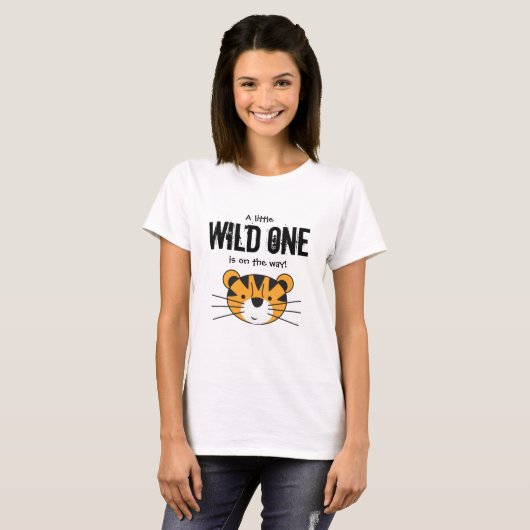 T-shirt Un peu sauvage est en route safari tigre mignon (Devant entier)
