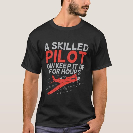 T-shirt Un Pilote Compétent Peut Le Maintenir En Service P (Devant)