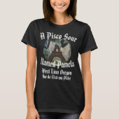 T-shirt Un Pisco Sour nommé Pamela Left Bank West Linn OU (Devant)