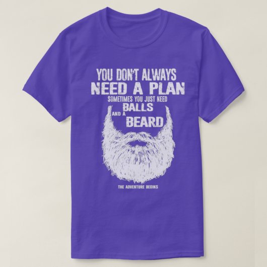 T-shirt Un plan parfois vous avez juste besoin de boules e (Design devant)