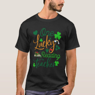 T-shirt Un professeur de lecture chanceux St Patricku2019s