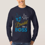 T-shirt Un Rêve Amusant Comme Un Patron Hanoukka<br><div class="desc">DREIDEL Fun, élégant comme un T-shirt à long feutre de BOSS Hanoukka, conçu avec le dreidel bleu et la typographie bleue, jaune et blanche. Dans le coin supérieur droit, vous pouvez lire les noms des quatre côtés du dreidel dans un format de casse-tête (HEI peut être changé en HEY ou...</div>