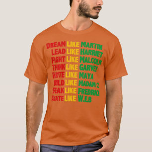 T-shirt Un rêve d'histoire noire comme un martin