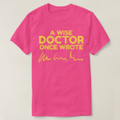 T-shirt Un sage médecin a écrit gribouillant drôle design  (Design devant)