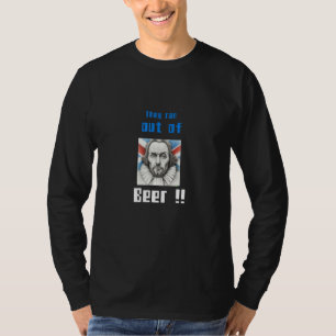 T-shirt Un Shakespeare à l'air contrarié parce qu'il n'y a