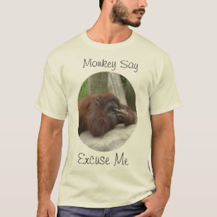 T-shirt Un singe dit Pardon