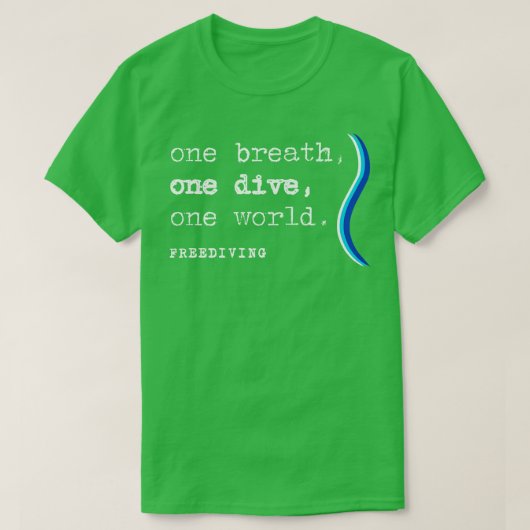 T-shirt Un souffle un plongée un monde libérer Freediver (Design devant)