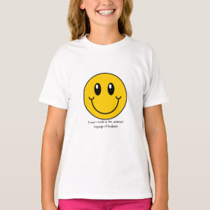 T-shirt Un sourire chaleureux est le langage universel de
