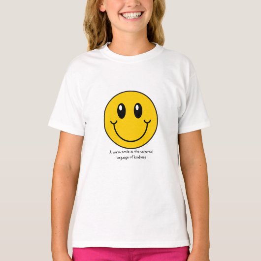 T-shirt Un sourire chaleureux est le langage universel de (Devant)