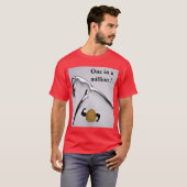 T-shirt Un sur un million ! (Devant entier)