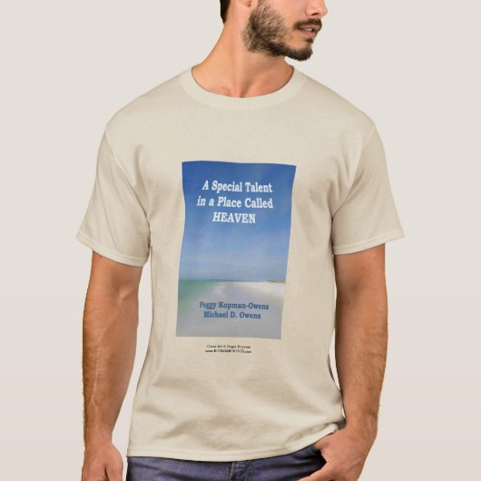T-shirt "Un talent spécial dans un endroit appelé le Ciel" (Devant)