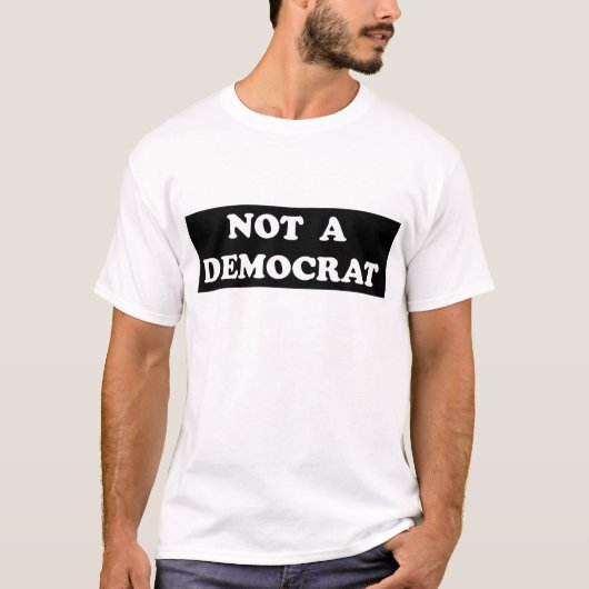 T-shirt Un texte pas de Démocrate (rond, blanc) (Devant)