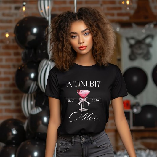 T-shirt Un Tini peu plus vieux Martini chemise de fête d'a