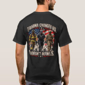 T-shirt Un traumatisme nous a changés, ça ne nous définit (Dos)