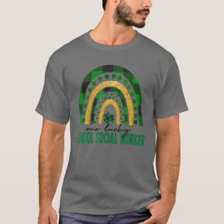 T-shirt Un travailleur social Lucky School Rainbow St patr
