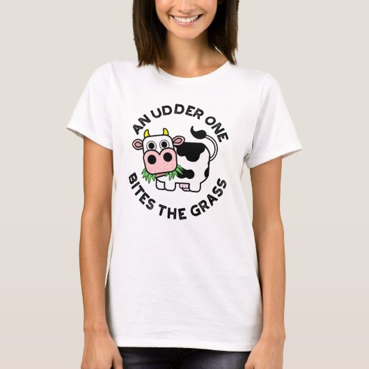 T-shirt Un Udder On Mord L'Herbe Funny Cow Pun (Devant)