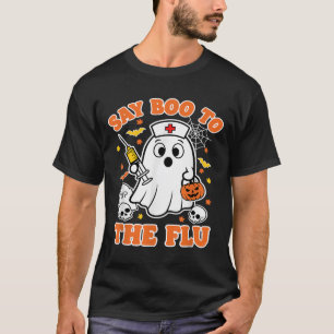 T-shirt Un Vaccin Drôle Dit Boo À L'Infirmière Fantôme De