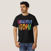 T-shirt Un voyage à travers l'utopie omniprésente (Devant entier)