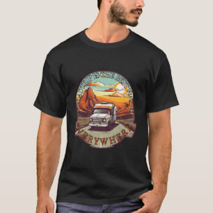 T-shirt Un Voyage En Route Est Le Meilleur Moyen De Partou