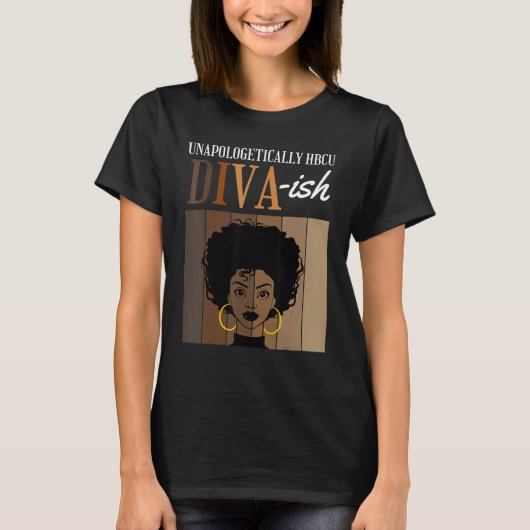 T-shirt Unapologetically HBCU Diva ish Historical Black Co (Devant)