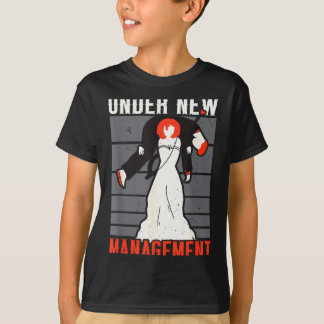 T-shirt Under New Management Marriage Stag Party Bachelor