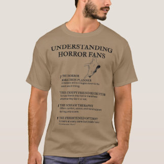 T-shirt Understanding Horror Fans For Lovers of Gore and G
