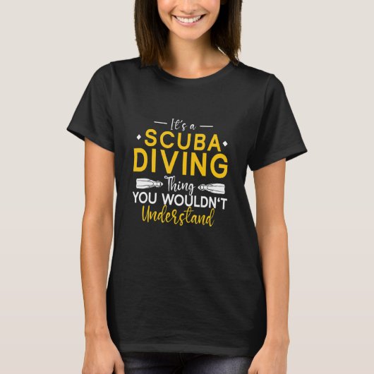 T-shirt Underwater Diving It's A Scuba Diving Thing Scuba (Devant)